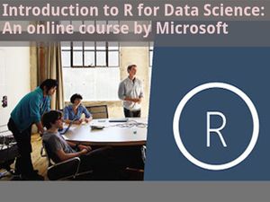 Introduction to R for Data Science: An online course by Microsoft