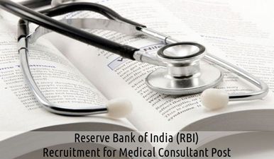 RBI Recruitment 2016: Vacancy for Medical Consultant Post