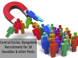 Central Excise Recruitment: Openings for 30 Havaldar & Other Posts