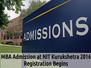 MBA Admission at NIT Kurukshetra 2016: Registration Begins
