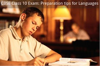 CBSE Class 10 Exam: Preparation Tips for Languages