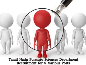 Forensic Sciences Department, TN Recruitment for 5 Various Posts 2016