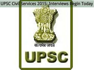 UPSC Civil Services 2015: Interviews Begin Today