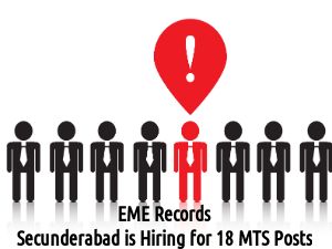 EME Records Secunderabad Job Openings for 18 MTS Posts 2016