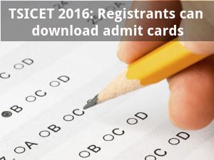TSICET 2016: Registrants can download admit cards