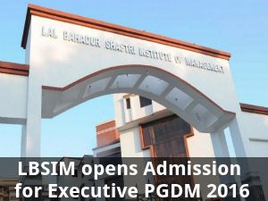  LBSIM opens Admission for Executive PGDM 2016