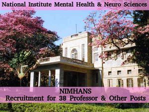 NIMHANS is Hiring 2016: Vacancy for 38 Professor & Other Posts