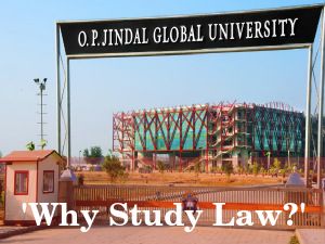 Why Study Law? Seminar Organised By O. P. Jindal University