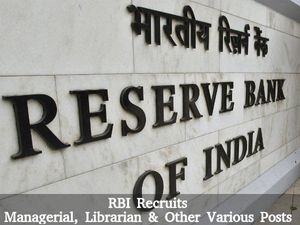 RBI Job Openings for Managerial, Librarian & Other Various Posts 2016