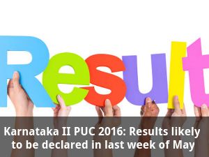Karnataka II PUC 2016: Results likely to be out in last week of May