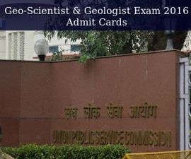 UPSC Geo-Scientist & Geologist Exam 2016: Download Admit Cards