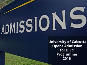 University of Calcutta Opens Admission for B.Ed Programme 2016