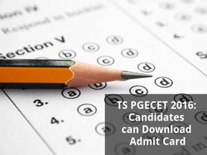  TS PGECET 2016: Candidates can Download Admit Cards