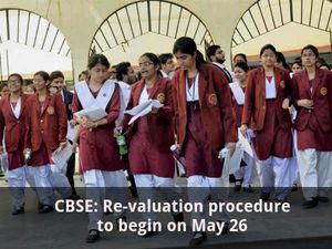 CBSE Class 12 Revaluation procedure to begin on May 26
