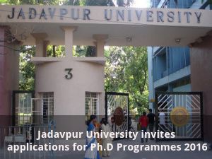  Jadavpur University invites applications for Ph.D Programmes 2016