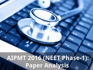 AIPMT 2016 (NEET Phase-1): Paper Analysis