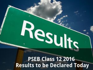 PSEB Class 12 2016 Results to be Declared Tomorrow
