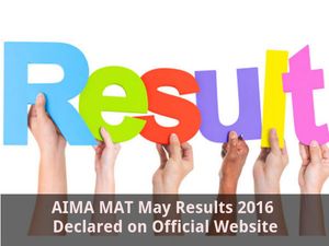 AIMA MAT May 2016 Results Declared on Official Website
