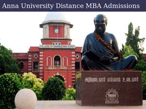 Anna University Invites Applications For Distance MBA Admissions