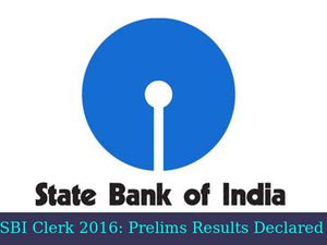 SBI Clerk 2016: Preliminary Exam Results Declared