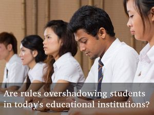 Are educational institutions upholding rules against student welfare?
