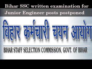 Bihar SSC written examination for Junior Engineer posts postponed