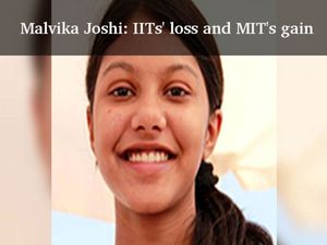 Malvika Joshi from Mumbai: IITs' loss and MIT's gain