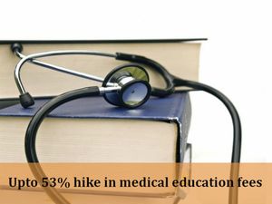 MBBS Courses To Cost More In Private Colleges, Hike Upto 53% Observed