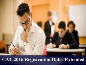 CAT 2016 Online Registration Dates Extended By 5 Days