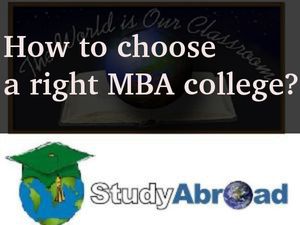 How to choose a right MBA college abroad? 