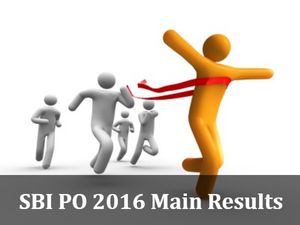 SBI PO 2016 Main Exam Results To Be Declared Today