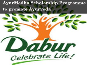 Dabur India's AyurMedha scholarship programme to promote Ayurveda