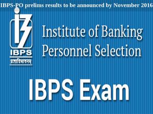 IBPS Preliminary Exam Results to be Out by November