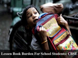 Lessen Book Burden For School Students: CBSE