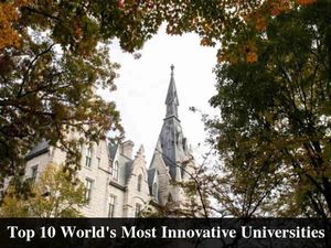 Top 10 World's Most Innovative Universities