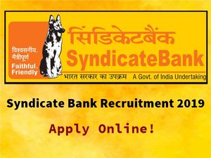 Syndicate Bank Recruitment 2019: Apply Online For 129 Sr Manager, Manager And Security Officer Posts