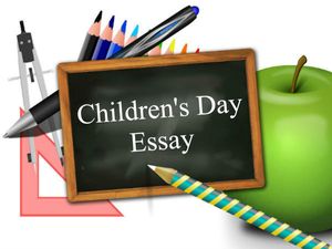 Children's Day Essay: Top 5 Ideas To Write An Essay On Children's Day