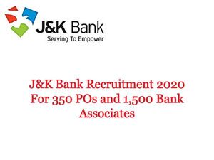 JK Bank Recruitment 2020 For 1,850 POs And Banking Associates, Apply Online From June 20 Onwards