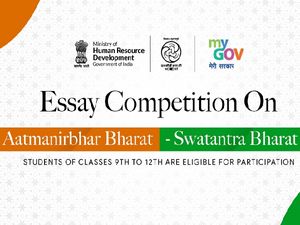 Aatmanirbhar Bharat Swatantra Bharat: An Online Essay Competition For School Students 