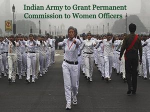 Indian Army To Grant ‘Permanent Commission’ For Women Officers, Invites Applications By August 31