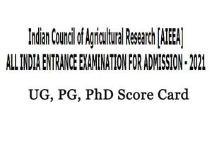 ICAR AIEEA 2021 Score Card Released, Here’s How To Check ICAR AIEEA UG, PG, PhD Scores (Provisional) Here
