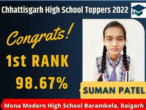 CG Board Class 10th Result 2022 Out: Suman And Sonali Topped with 98.67%