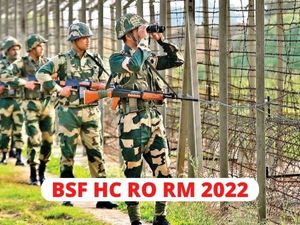 BSF Head Constable RO RM Recruitment 2022; Apply @rectt.bsf.gov.in For 1312 Vacancies