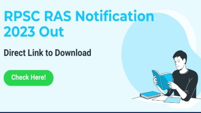 The Rajasthan Public Service Commission(RPSC) RAS 2023 Notification Released for 905 Positions, Apply Online