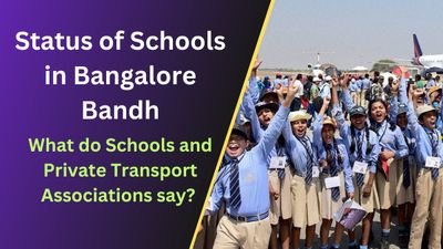 Bangalore Bandh on Sep 11: Schools Will be Open or Not?