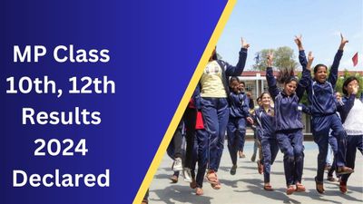MP Board Class 10th, 12th Results 2024, Know Alternative Ways to Check Your Result