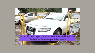 Strict Action Urged for Civil Servants Making False Disability Claims Beyond Dismissal