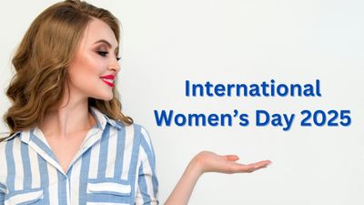 International Women's Day 2025: Date, History, Theme, Significance, and More