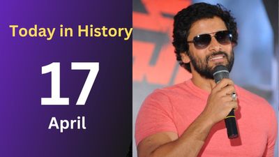 Famous Birthdays, National Milestones, and Tragic Events Marked on April 17