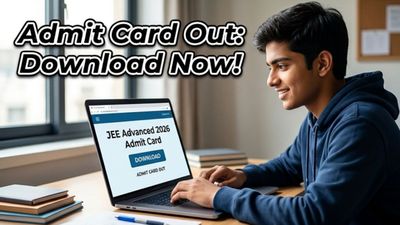JEE Advanced 2026 Admit Card Released: Download Now to Avoid Last-Minute Exam Day Panic